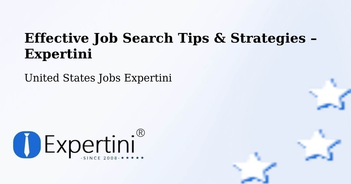 Job Search Tips & Strategies for Job Seekers – Keizer - Keizer, United States Jobs Expertini